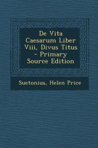 Cover of de Vita Caesarum Liber VIII, Divus Titus