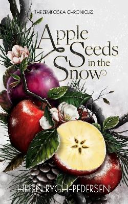 Book cover for Apple Seeds in the Snow