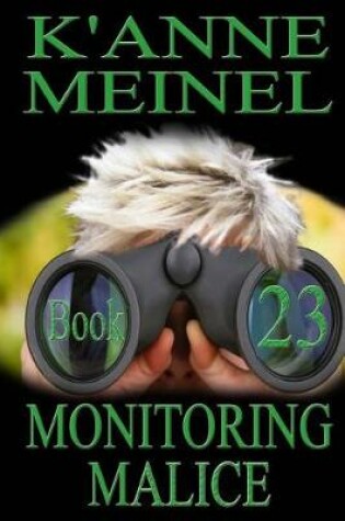Cover of Monitoring Malice