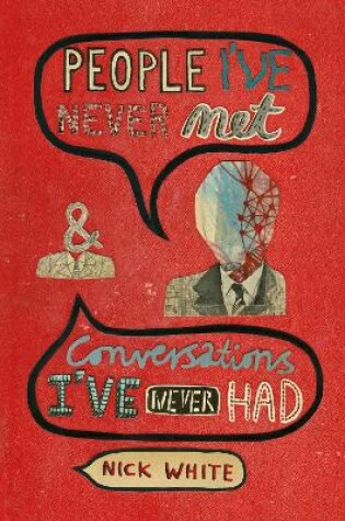 Cover of People I've Never Met & Conversations I've Never Had