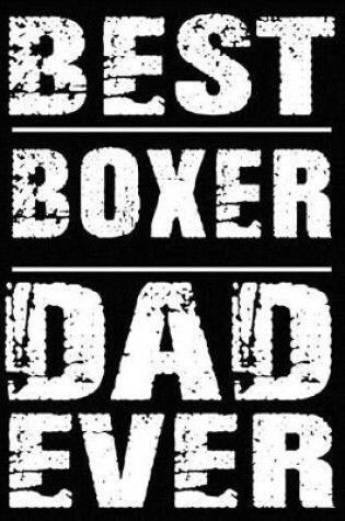 Cover of Best Boxer Dad Ever