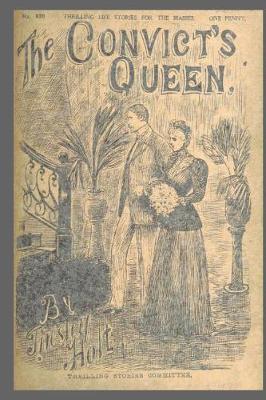 Cover of Journal Vintage Penny Dreadful Book Cover Reproduction Convict's Queen