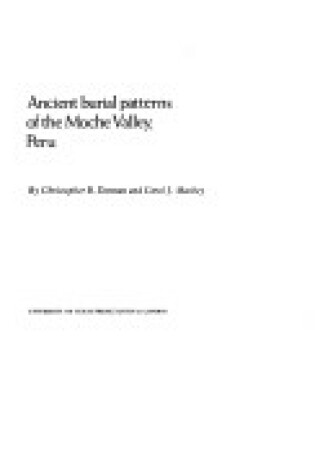 Cover of Ancient Burial Patterns of the Mixhe Valley, Peru