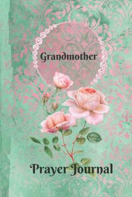 Book cover for Grandmother Personalized Name Praise and Worship Prayer Journal