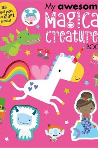 Cover of My Awesome Magical Creatures Book