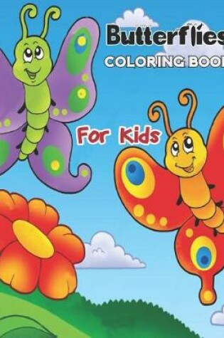 Cover of Butterflies Coloring Book for Kids.