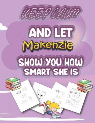 Book cover for keep calm and let Esmeralda show you how smart she is