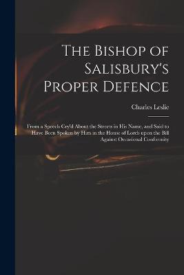 Book cover for The Bishop of Salisbury's Proper Defence