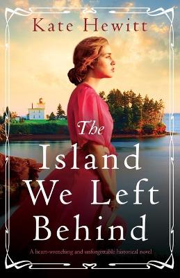 Book cover for The Island We Left Behind