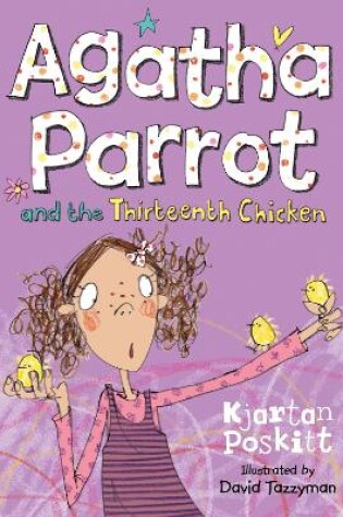 Cover of Agatha Parrot and the Thirteenth Chicken