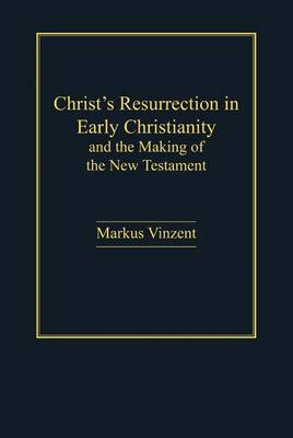 Book cover for Christ's Resurrection in Early Christianity