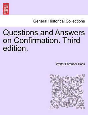 Book cover for Questions and Answers on Confirmation. Third Edition.