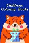 Book cover for Childrens Coloring Books