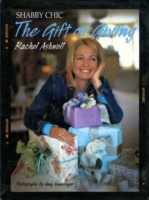 Book cover for Shabby Chic: The Gift of Giving
