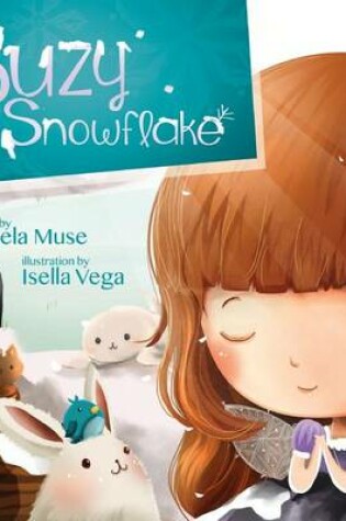 Cover of Suzy Snowflake