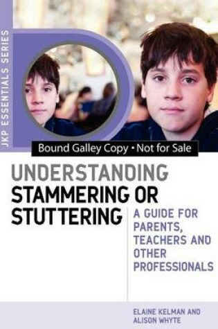 Cover of Understanding Stammering or Stuttering