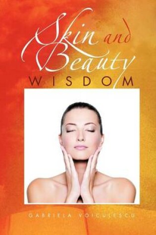 Cover of Skin and Beauty Wisdom