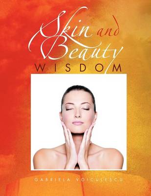 Cover of Skin and Beauty Wisdom