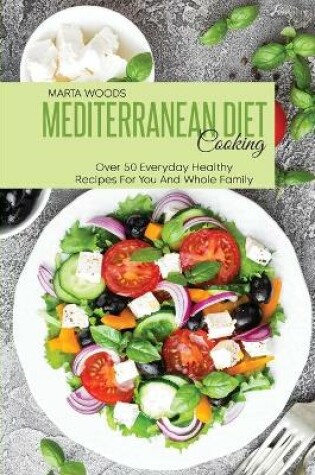 Cover of Mediterranean Diet Cooking