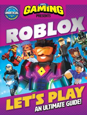Book cover for 110% Gaming Presents Let's Play Roblox