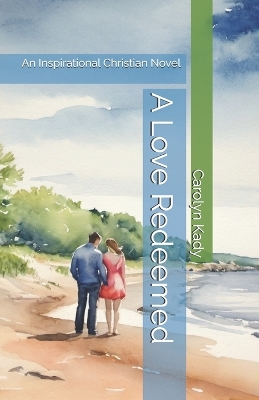 Book cover for A Love Redeemed