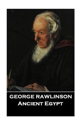 Book cover for George Rawlinson - Ancient Egypt