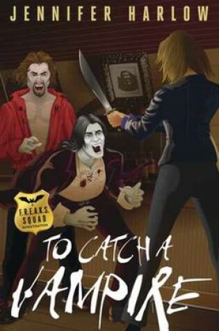 Cover of To Catch a Vampire