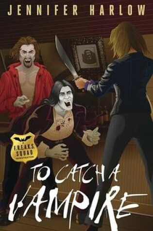 Cover of To Catch a Vampire