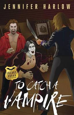 Cover of To Catch a Vampire