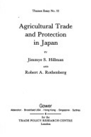 Cover of Agricultural Trade and Protection in Japan