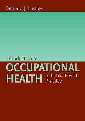 Cover of Introduction to Occupational Health in Public Practice