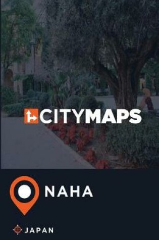 Cover of City Maps Naha Japan