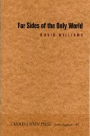 Cover of Far Sides of the Only World