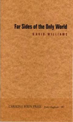 Book cover for Far Sides of the Only World