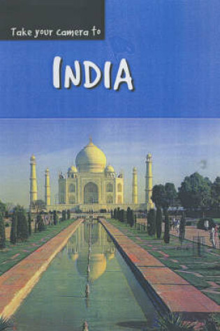 Cover of Take Your Camera: India