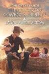 Book cover for Home on the Ranch: The Colorado Cowboy's Triplets