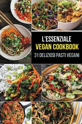 Book cover for L'Essenziale Vegan Cookbook