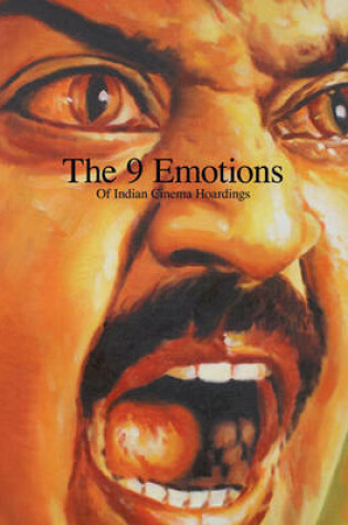 Cover of Nine Emotions of Indian Cinema Hoardings, The