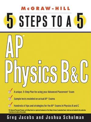 Book cover for 5 Steps to a 5 AP Physics B and C