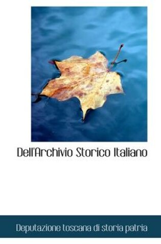 Cover of Dell'archivio Storico Italiano