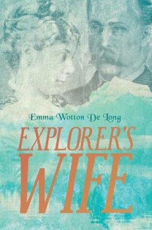 Cover of Explorer's Wife