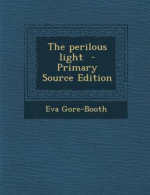 Book cover for The Perilous Light - Primary Source Edition