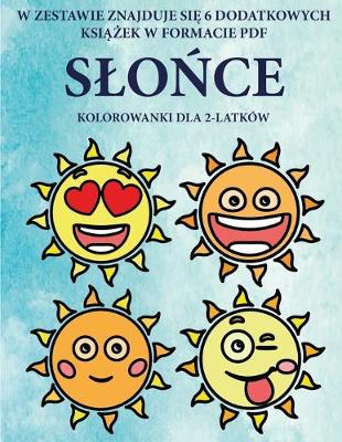 Book cover for Kolorowanki dla 2-latków (Slo&#324;ce)