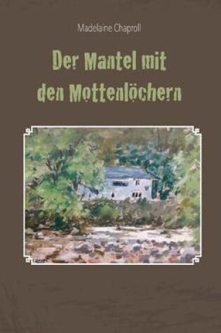 Cover of Der Mantel Mit Den Mottenlochern