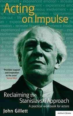 Book cover for Acting on Impulse: Reclaiming the Stanislavski Approach