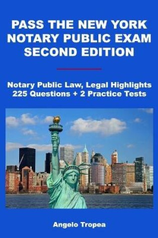 Cover of Pass the New York Notary Public Exam Second Edition