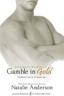 Book cover for Gamble in Gold: A Novella