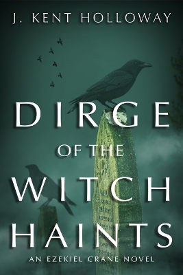 Book cover for Dirge of the Witch Haints