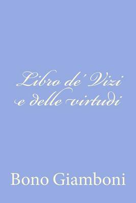 Book cover for Libro de' Vizi e delle virtudi