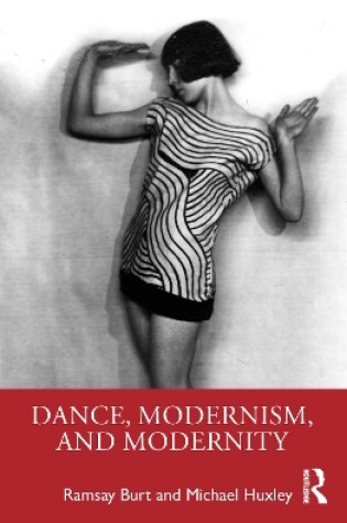 Cover of Dance, Modernism, and Modernity